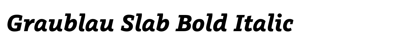 Graublau Slab Bold Italic